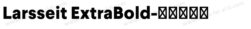 Larsseit ExtraBold字体转换